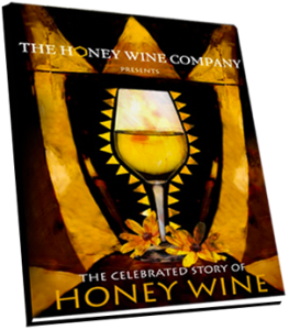 The Celebrated Story of Honey Wine book front cover